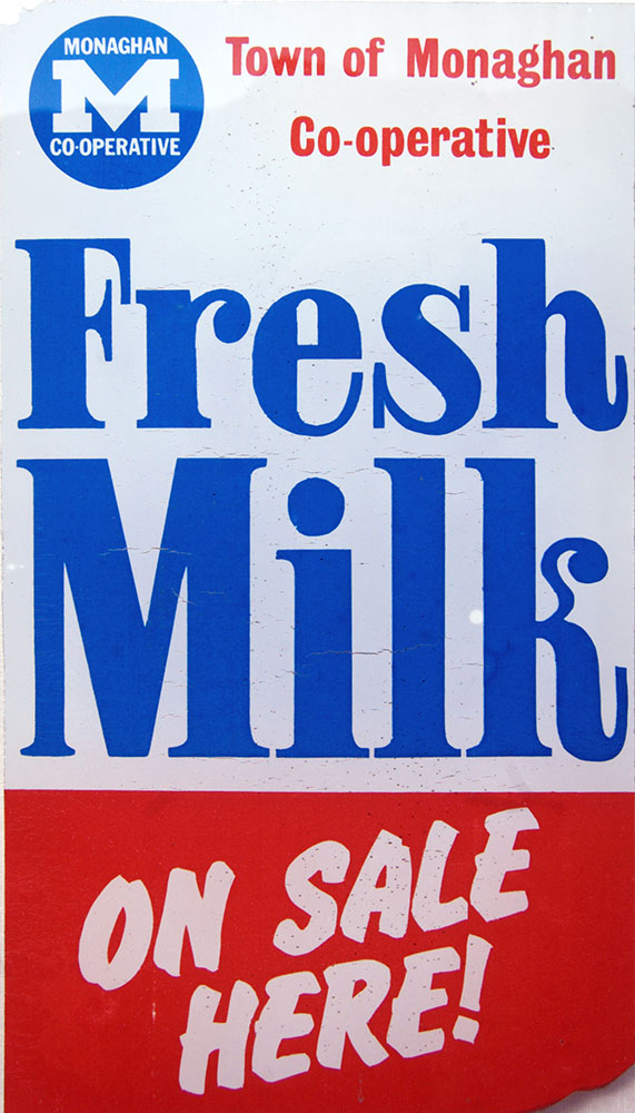 Monaghan Dairies Fresh Milk sign